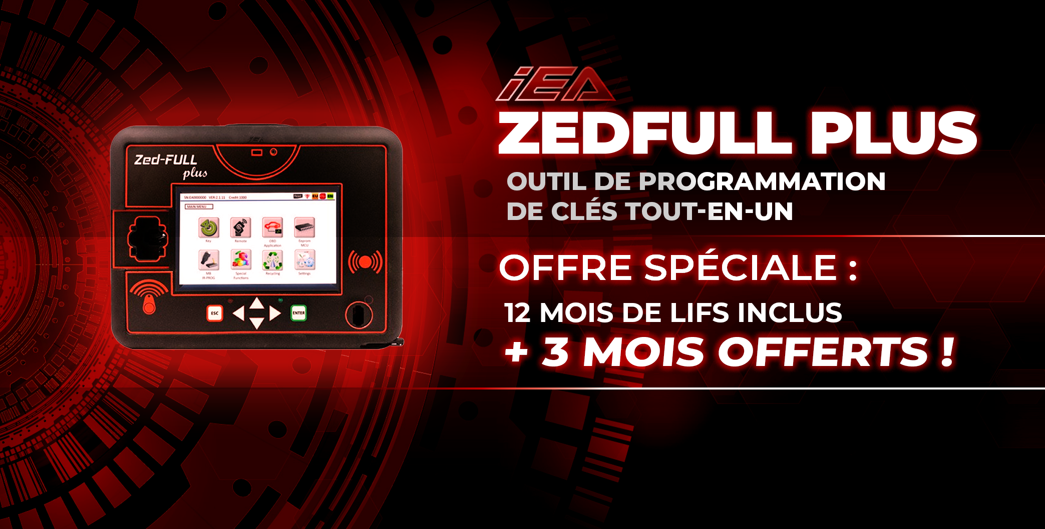 ZED-FULL PLUS IEA PROMO Outil programmateur de clés de véhicules - Tout en Un | 12 mois LIFS + 03 Mois